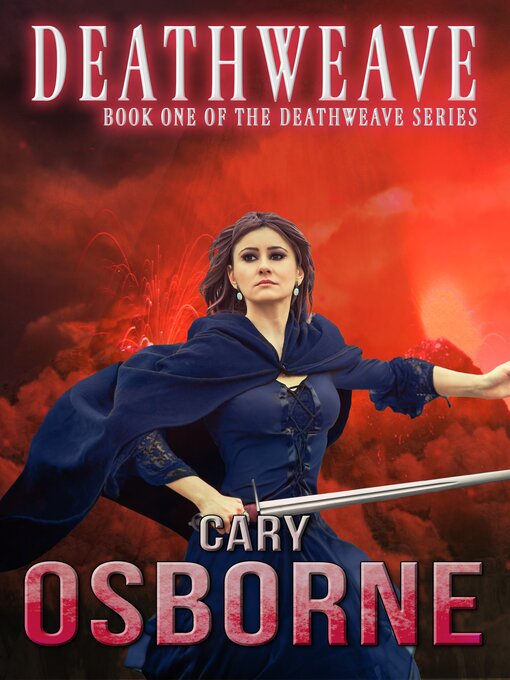 Title details for Deathweave by Cary Osborne - Available